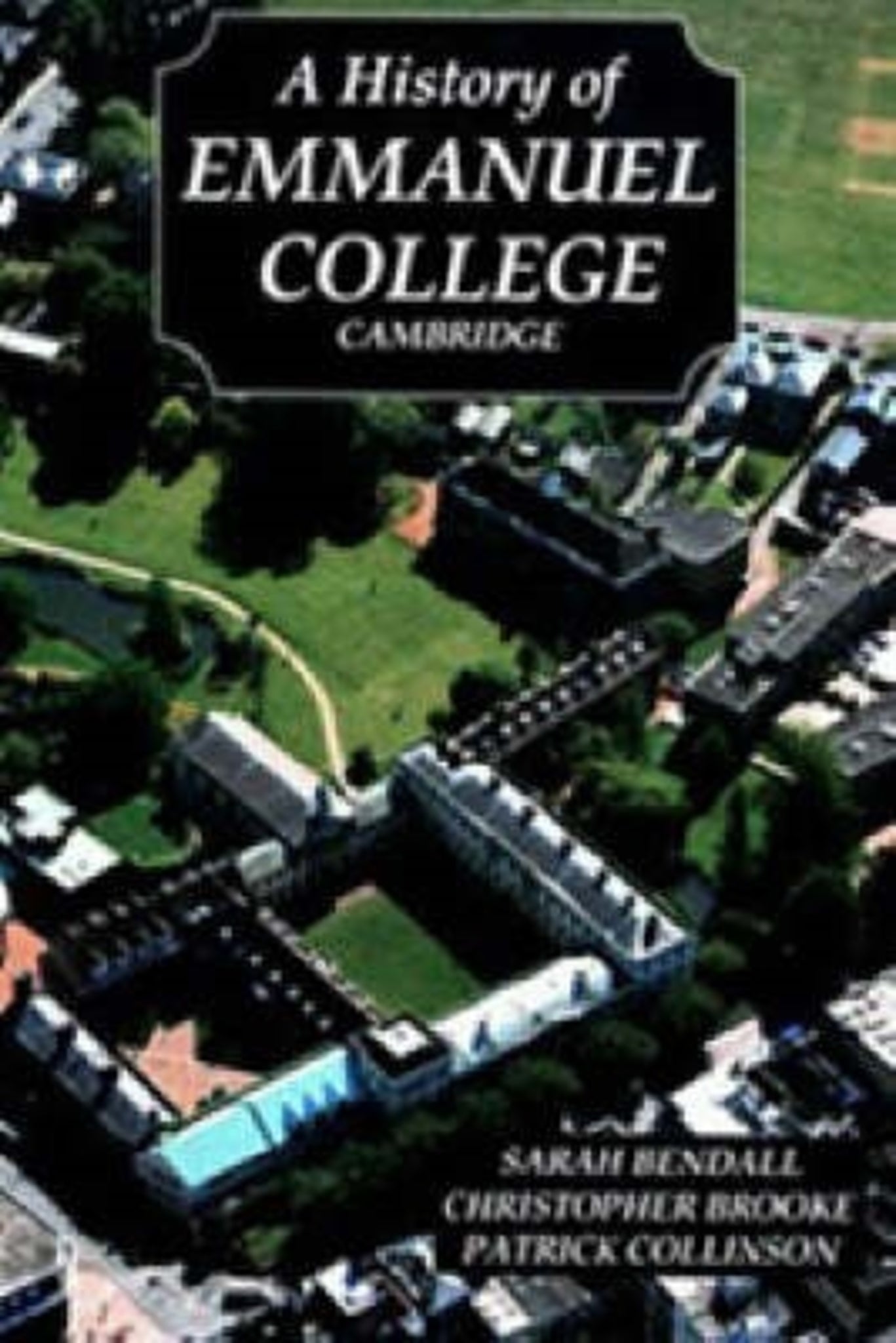 Cover image for A History of Emmanuel College, Cambridge ISBN 9780851153933